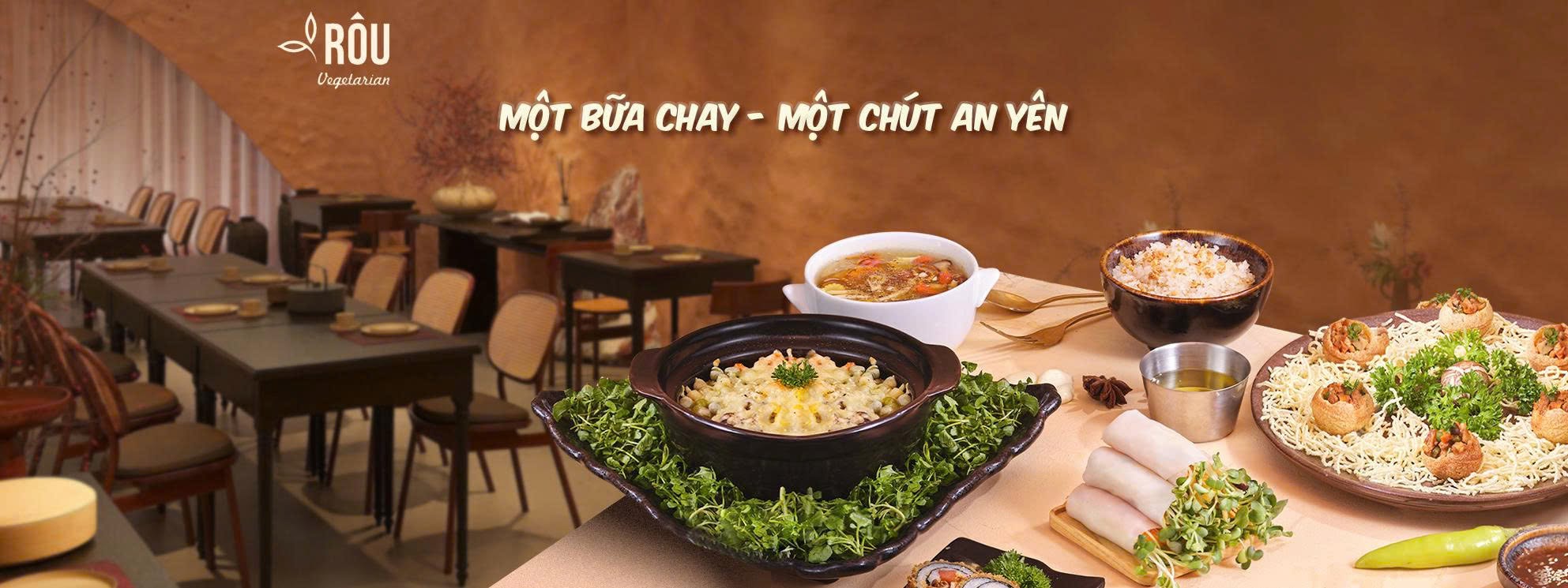 Không gian và món ăn tại nhà hàng Rôu Vegetarian